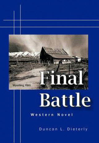 Book Final Battle Duncan L. Dieterly