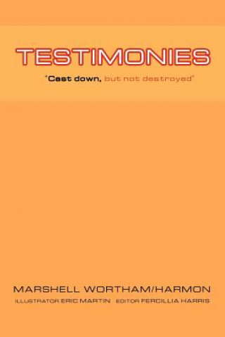 Book Testimonies MARSHELL WORTHAM/HARMON