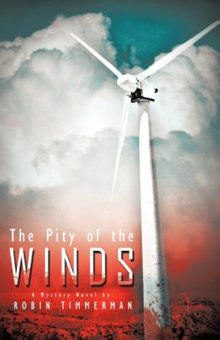 Kniha Pity of the Winds Robin Timmerman