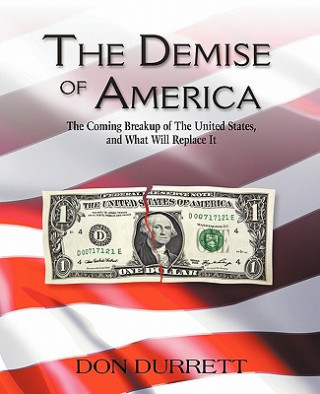 Книга Demise of America Don Durrett