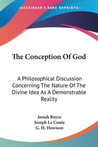 Knjiga Conception Of God G. H. Howison