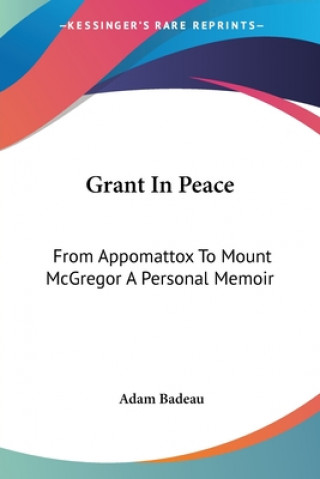 Libro Grant In Peace Adam Badeau
