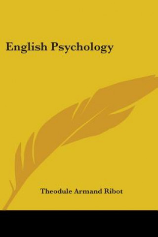 Könyv English Psychology Theodule Armand Ribot