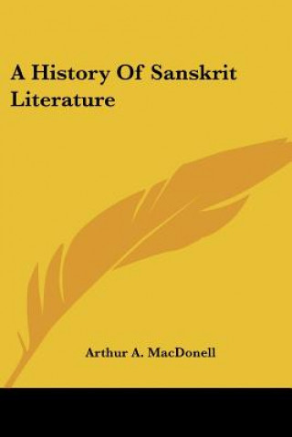 Kniha History Of Sanskrit Literature Arthur A. MacDonell