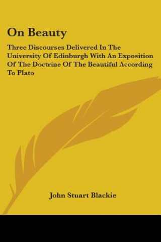 Libro On Beauty John Stuart Blackie