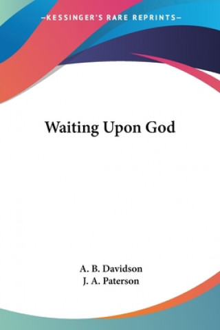 Książka Waiting Upon God A. B. Davidson
