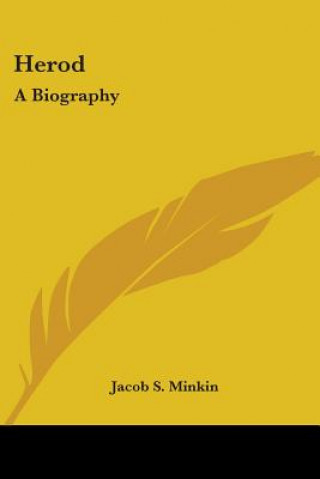 Książka Herod: A Biography Jacob S. Minkin