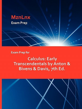 Carte Exam Prep for Calculus & Bivens & Davis Anton & Bivens & Davis