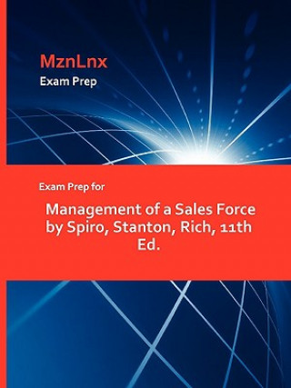 Książka Exam Prep for Management of a Sales Force by Spiro, Stanton, Rich, 11th Ed. Stanton Rich Spiro