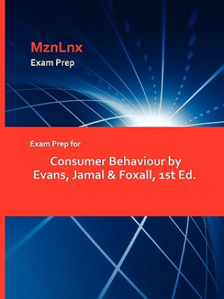 Carte Exam Prep for Consumer Behaviour by Evans, Jamal & Foxall, 1st Ed. Jamal & Foxall Evans