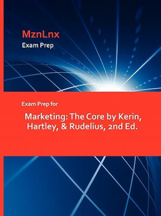 Carte Exam Prep for Marketing Hartley & Rudelius Kerin