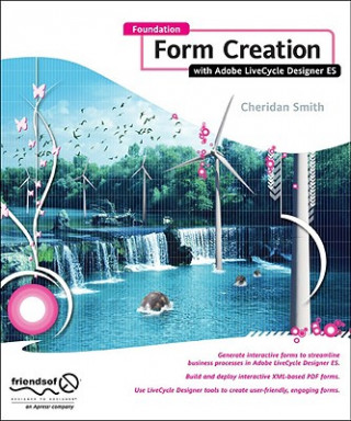 Książka Foundation Form Creation with Adobe LiveCycle Designer ES Cheridan Smith