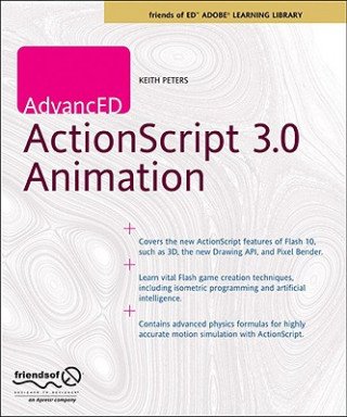 Книга AdvancED ActionScript 3.0 Animation Keith Peters