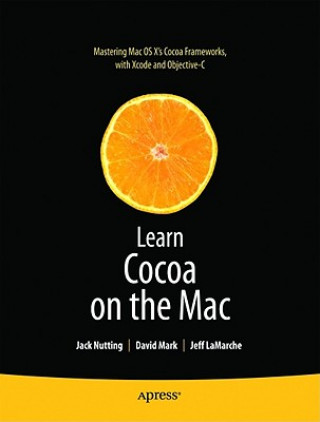 Könyv Learn Cocoa on the Mac Jeff LaMarche