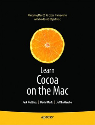 Kniha Learn Cocoa on the Mac Jeff LaMarche