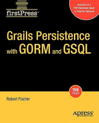 Kniha Grails Persistence with GORM and GSQL Bobby Fischer