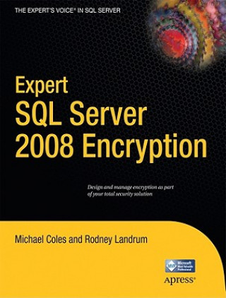 Knjiga Expert SQL Server 2008 Encryption M. Coles
