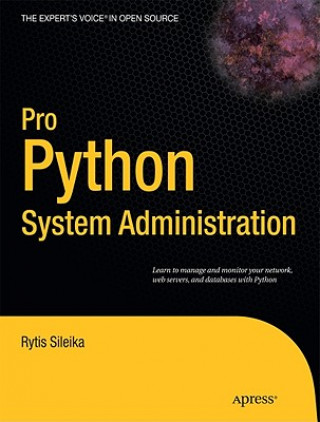 Könyv Pro Python System Administration R. Sileika
