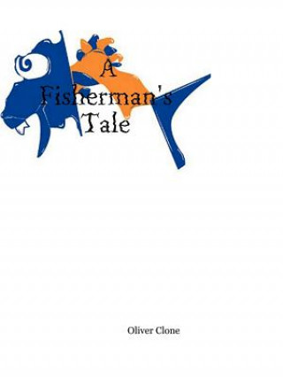 Livre Fisherman's Tale Clone