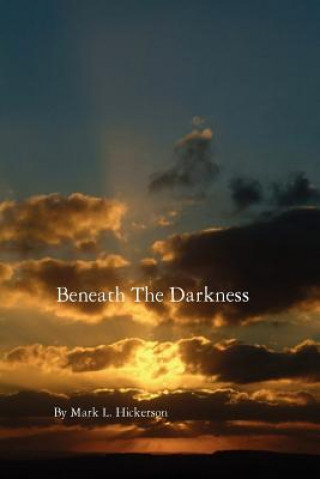 Carte Beneath The Darkness Hickerson