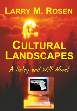 Kniha Cultural Landscapes Larry M. Rosen