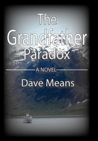 Książka Grandfather Paradox Dave Means