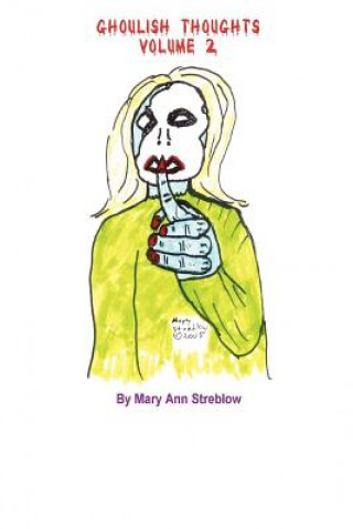 Buch Ghoulish Thoughts - Volume 2 Mary Streblow