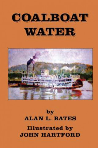 Knjiga Coalboat Water Alan L. Bates