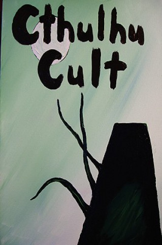 Könyv Cthulhu Cult Satanis
