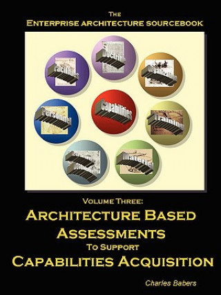 Książka Architecture Sourcebook Vol. 3: Architecture Based Assessments Charles Babers