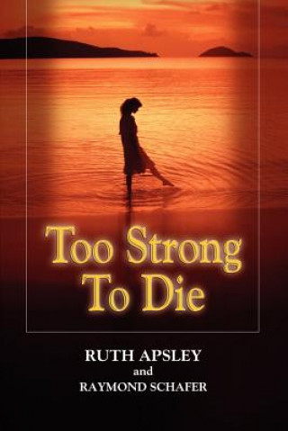 Book Too Strong To Die Schafer