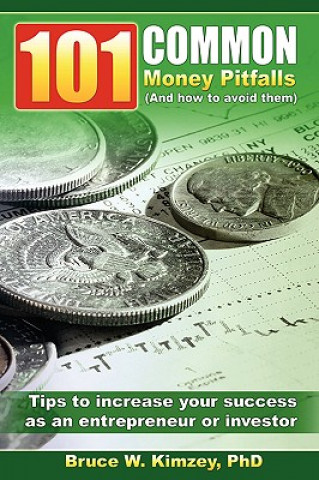 Kniha 101 Common Money Pitfalls (And How to Avoid Them) Kimzey