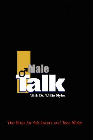 Kniha Male Talk with Dr. Willie Myles Dr. Willie Myles