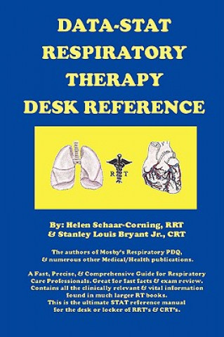 Kniha Data-Stat Respiratory Therapy Desk Reference Schaar-Corning