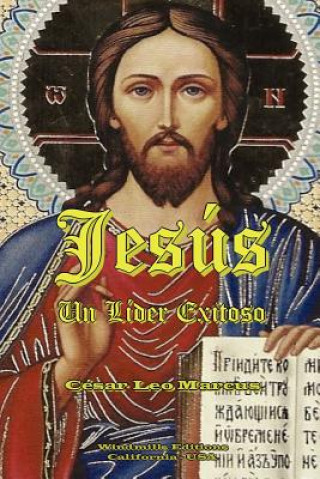 Könyv Jesus Un Lider Exitoso Cesar  Leo Marcus