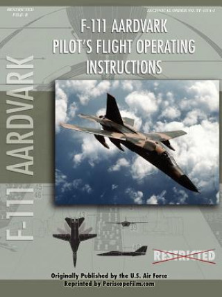 Könyv F-111 Aardvark Pilot's Flight Operating Manual United States Air Force