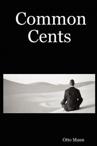 Knjiga Common Cents Otto Mann