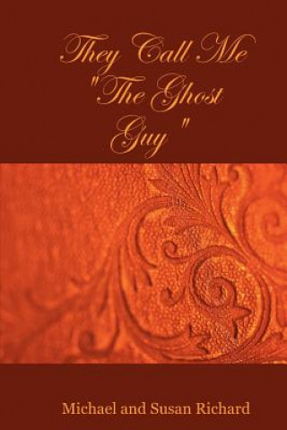 Carte They Call Me "The Ghost Guy" Michael Richard