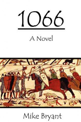 Kniha 1066 Mike Bryant