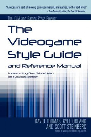 Kniha Videogame Style Guide and Reference Manual Kyle Orland
