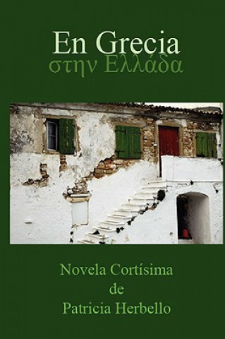 Könyv Grecia Patricia Herbello Espinosa