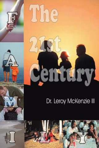 Könyv 21st Century Family Dr.  Leroy McKenzie III