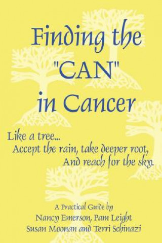 Buch Finding the "CAN" in Cancer Susan Moonan