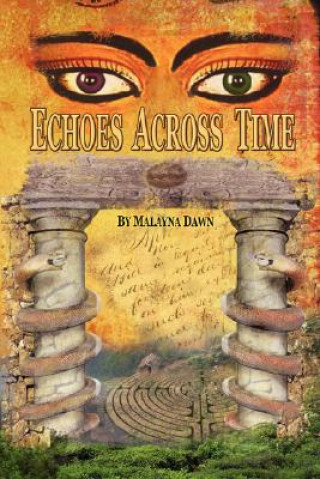 Buch Echoes Across Time Malayna Dawn