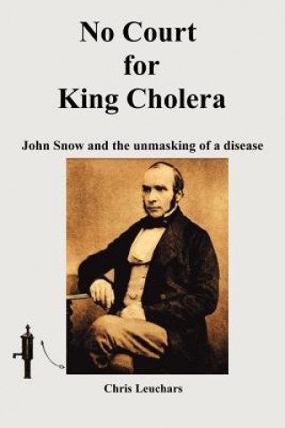 Kniha No Court for King Cholera Chris Leuchars