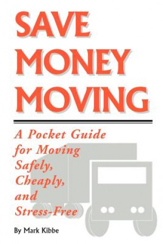 Książka Save Money Moving Kibbe