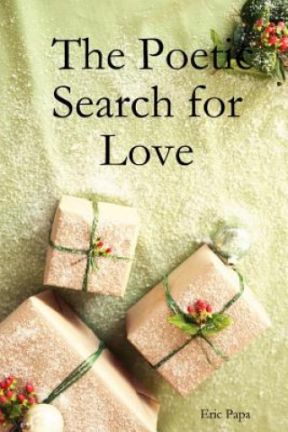 Kniha Poetic Search for Love Papa