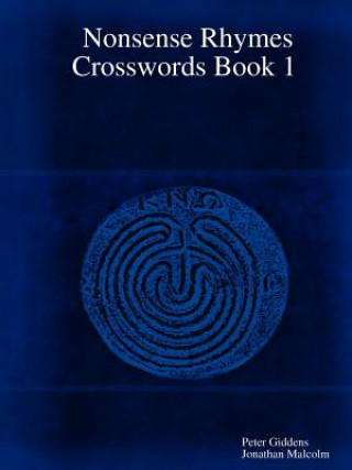 Knjiga Nonsense Rhymes Crosswords Book 1 Jonathan Malcolm