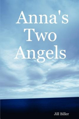 Book Anna's Two Angels Biller