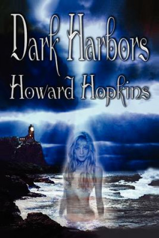 Książka Dark Harbors Howard Hopkins